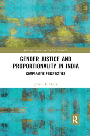 Gender Justice and Proportionality in India: Comparative Perspectives de Juliette Duara