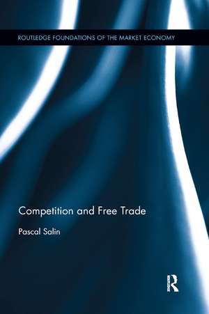 Competition and Free Trade de Pascal Salin