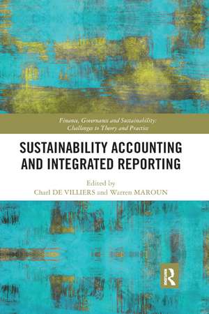 Sustainability Accounting and Integrated Reporting de Charl Villiers