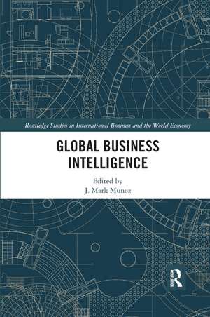 Global Business Intelligence de J Mark Munoz