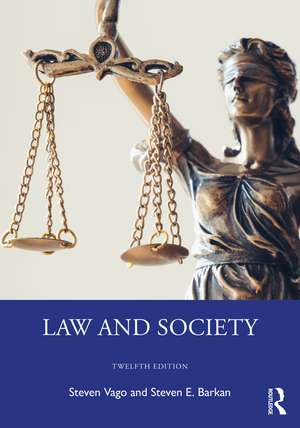 Law and Society de Steven Vago