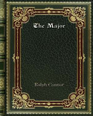 The Major de Ralph Connor