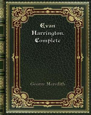 Evan Harrington. Complete de George Meredith