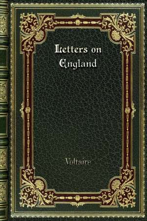 Letters on England de Voltaire