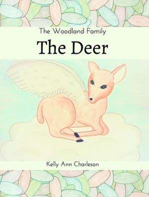 The Deer de Kelly Ann Charleson