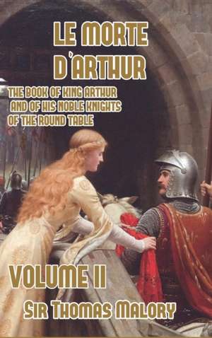 Le Morte d'Arthur de Thomas Malory