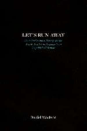 Let's Run Away de Daniel Macivor