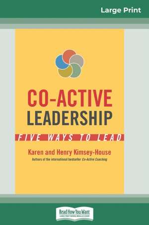 Co-Active Leadership de Karen Kimsey-House