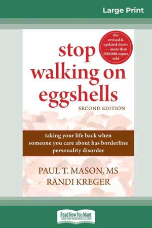 Stop Walking on Eggshells de Paul T. Mason