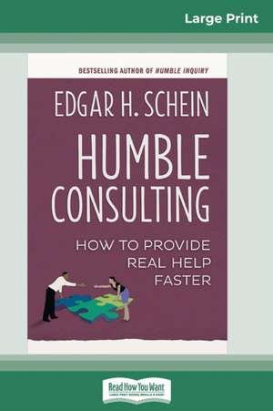 Humble Consulting de Edgar H. Schein