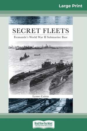 Secret Fleets de Lynne Cairns