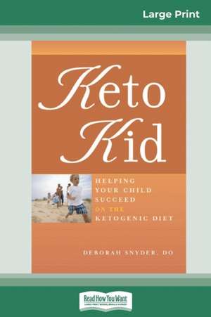 Keto Kid de Deborah Snyder