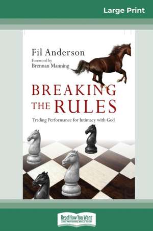 Breaking the Rules de Fil Anderson