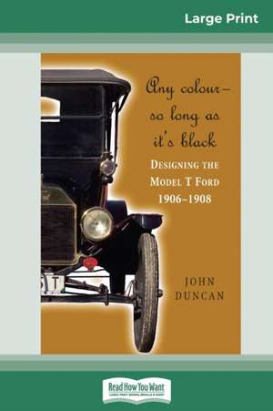 Any Color - So Long As It's Black de John Duncan