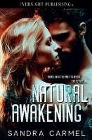 Natural Awakening de Sandra Carmel