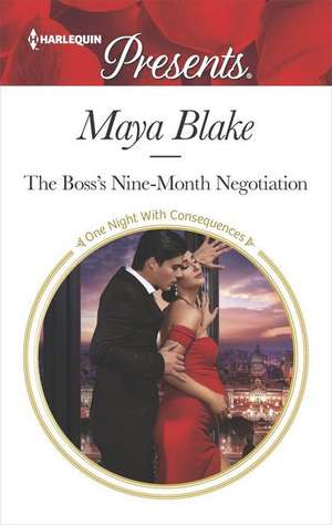 The Boss's Nine-Month Negotiation de Maya Blake