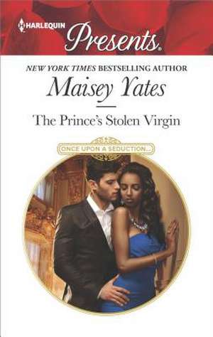 The Prince's Stolen Virgin de Maisey Yates