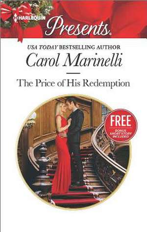 The Price of His Redemption: Christmas at the Chatsfield de Carol Marinelli