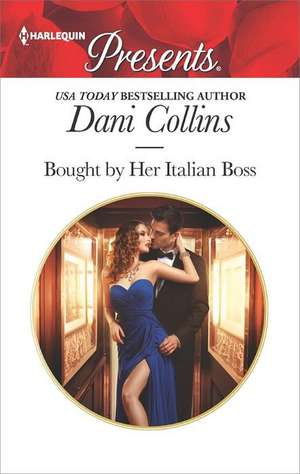 Bought by Her Italian Boss de Dani Collins