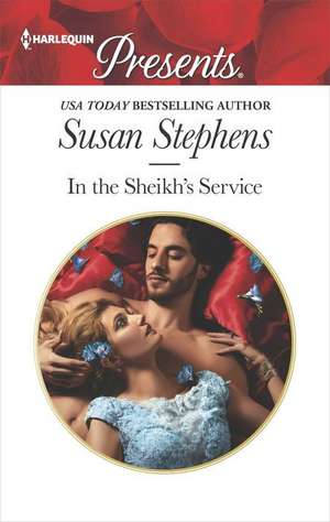 In the Sheikh's Service de Susan Stephens