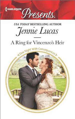 A Ring for Vincenzo's Heir de Jennie Lucas