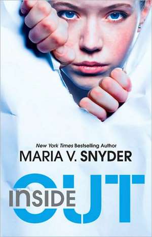 Inside Out de Maria V. Snyder