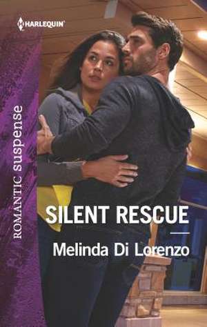 Silent Rescue de Melinda Di Lorenzo