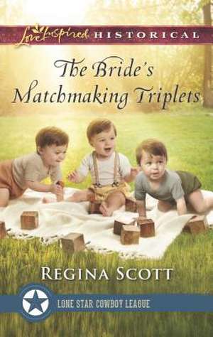 The Bride's Matchmaking Triplets de Regina Scott