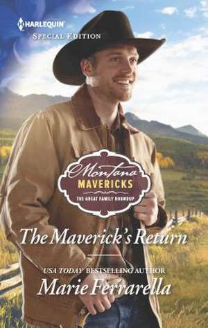 The Maverick's Return de Marie Ferrarella