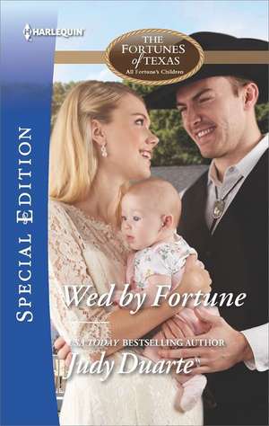 Wed by Fortune de Judy Duarte