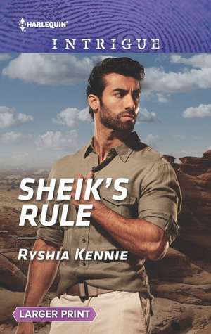 Sheik's Rule de Ryshia Kennie