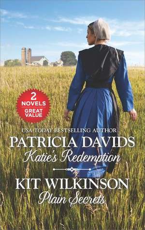 Katie's Redemption and Plain Secrets de Patricia Davids