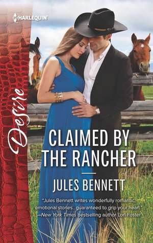 Claimed by the Rancher de Jules Bennett