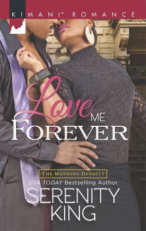 Love Me Forever de Serenity King