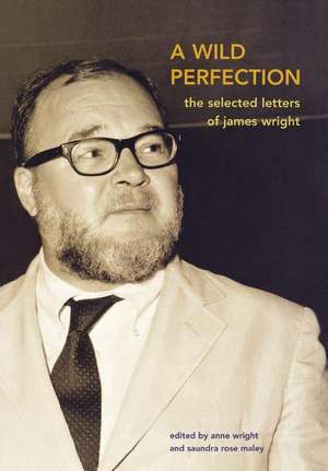 A Wild Perfection de Wright