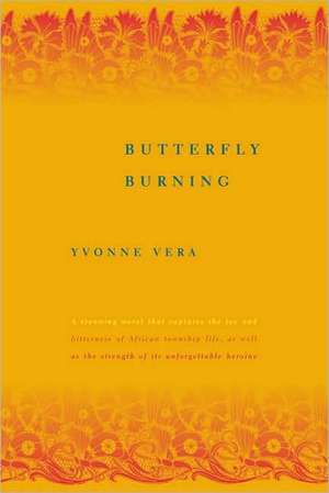 Butterfly Burning de Yvonne Vera