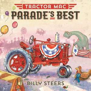 Tractor Mac Parade's Best de Billy Steers