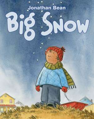 Big Snow de Jonathan Bean