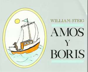 Amos y Boris de William Steig