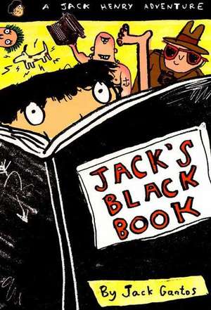 Jack's Black Book de Jack Gantos