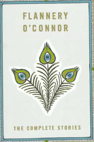 The Complete Stories de Flannery O'Connor