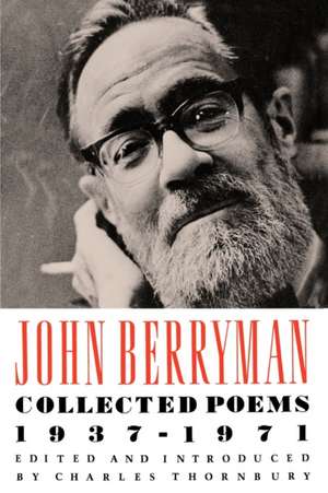 Collected Poems 1937-1971 de John Berryman