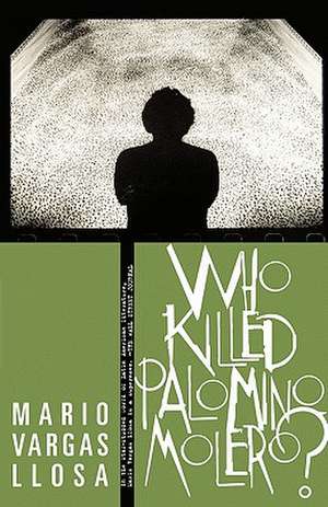 Who Killed Palomino Molero? de Mario Vargas Llosa