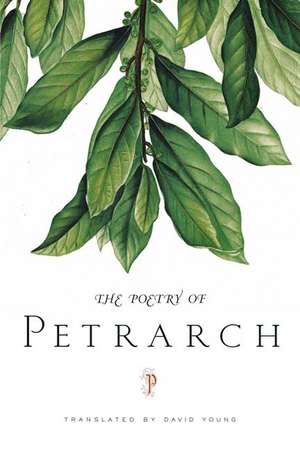 The Poetry of Petrarch de Petrarch