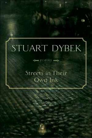 Streets in Their Own Ink de Stuart Dybek