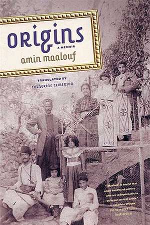 Origins: A Memoir de Amin Maalouf