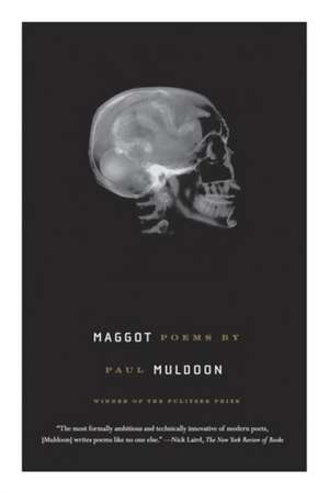 Maggot de Paul Muldoon