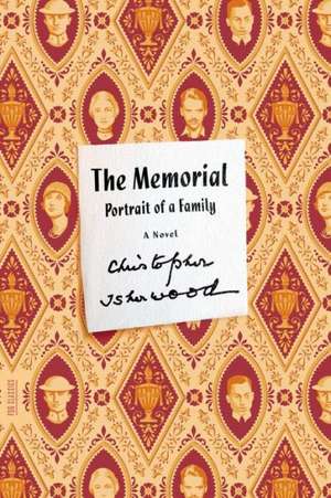 The Memorial: Portrait of a Family de Christopher Isherwood