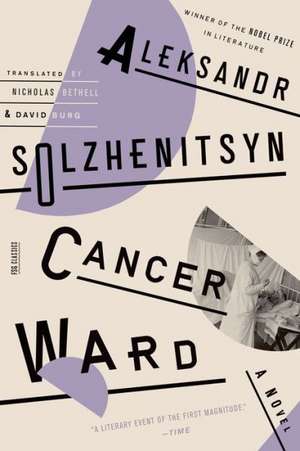 Cancer Ward de Aleksandr Solzhenitsyn