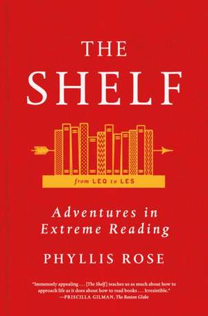 The Shelf de Phyllis Rose